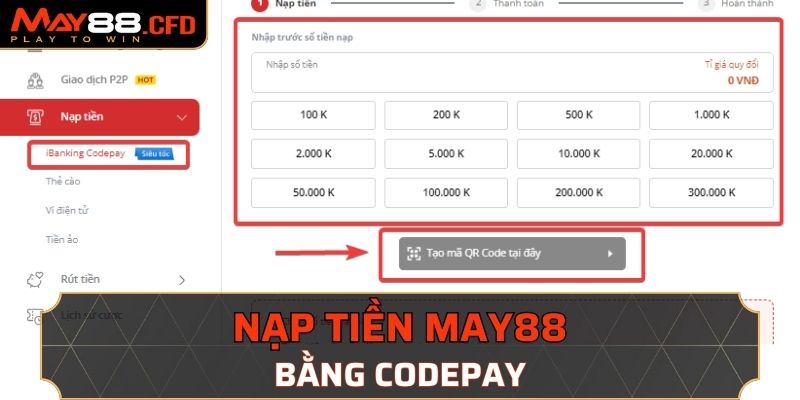 Nạp Codepay May88 cực đơn giản